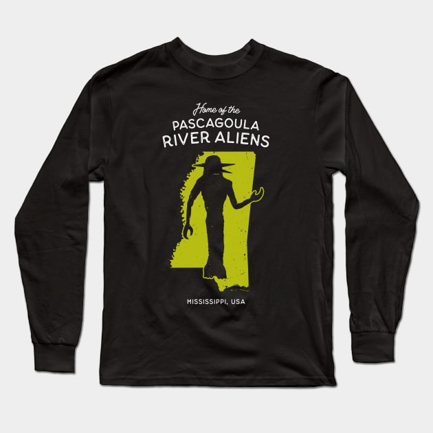 Home of the Pascagoula River Aliens - Mississippi, USA Long Sleeve T-Shirt by Strangeology